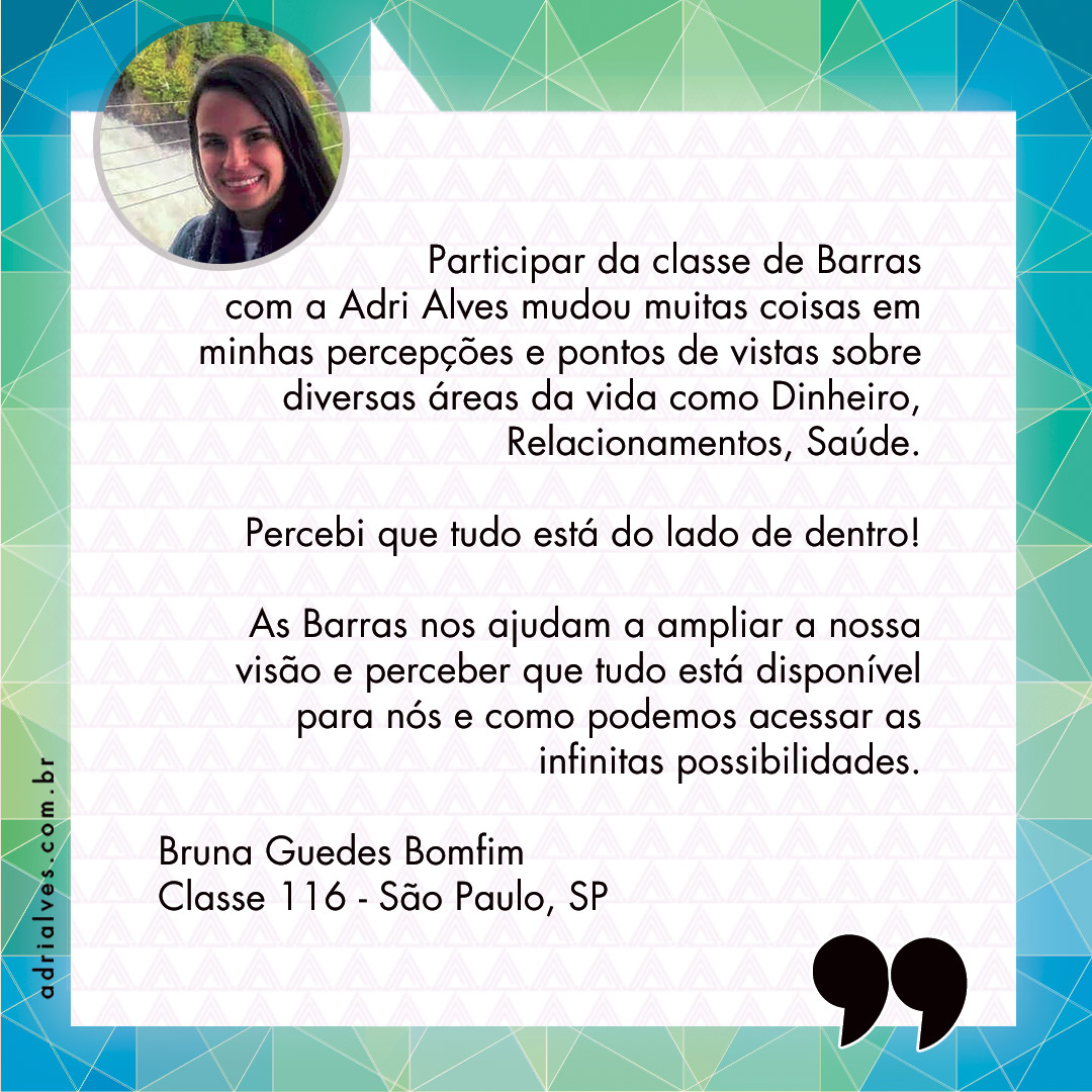 Bruna-Guedes-Bomfim-depoimento-barras-de-access-com-adri-alves