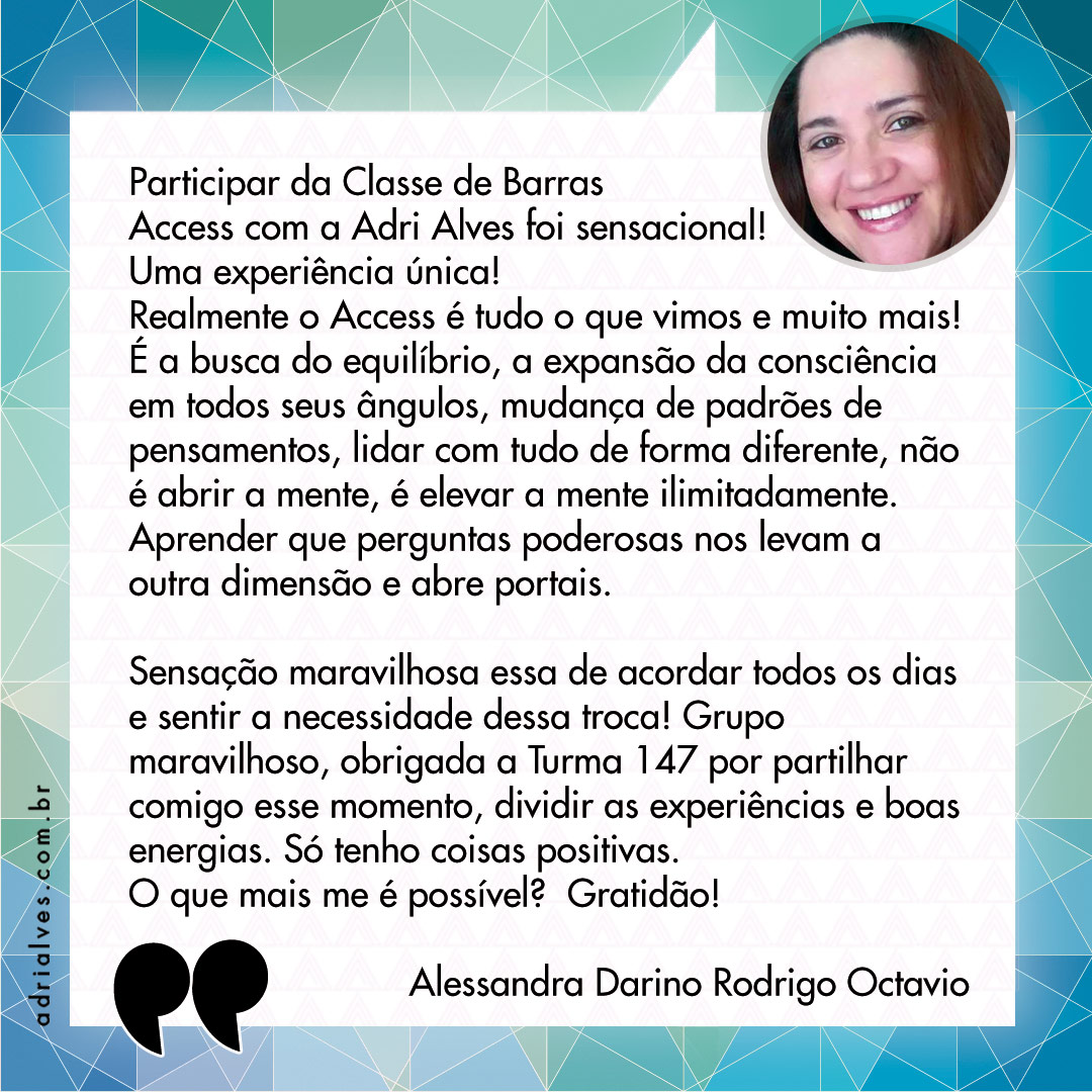 barras-de-access-alessandra-darino-rodrigo-octavio-depoimento-adri-alves